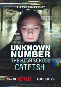 Неизвестный номер: Школьный фейк (2025)